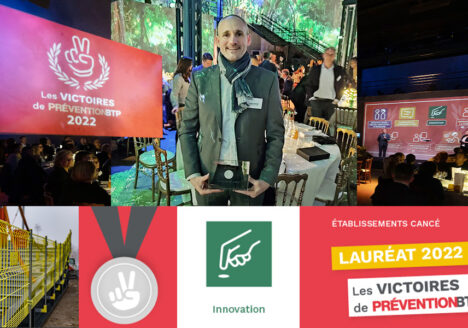 Innovation Sécurité - CANCÉ Médaille d’argent aux victoires PRÉVENTIONBTP 2022